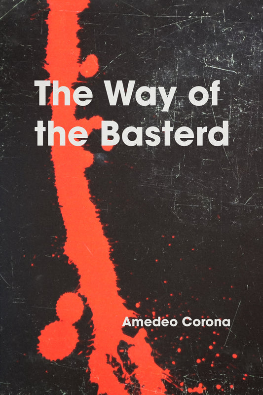 The Way of the Basterd